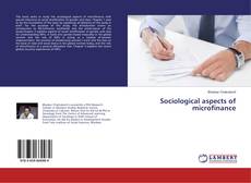 Copertina di Sociological aspects of microfinance