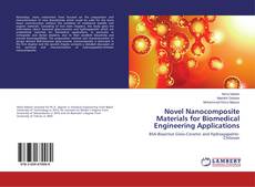 Buchcover von Novel Nanocomposite Materials for Biomedical Engineering Applications