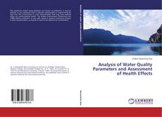 Обложка Analysis of Water Quality Parameters and Assessment of Health Effects