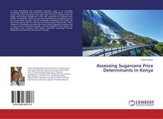 Buchcover von Assessing Sugarcane Price Determinants In Kenya