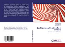 Couverture de Conflict resolution in school contexts