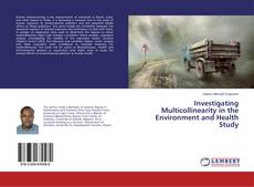 Buchcover von Investigating Multicollinearity in the Environment and Health Study