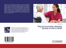 Physical Inactivity affecting Quality of Life in NCDs kitap kapağı