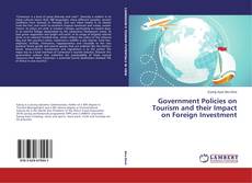 Обложка Government Policies on Tourism and their Impact on Foreign Investment