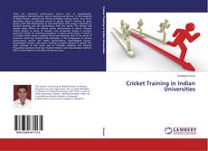 Обложка Cricket Training in Indian Universities