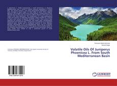 Copertina di Volatile Oils Of Juniperus Phoenicea L. From South Mediterranean Basin