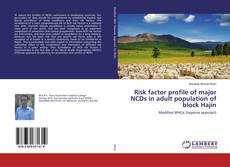 Bookcover of Risk factor profile of major NCDs in adult population of block Hajin