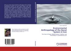 Environmental Anthropology of the Qanat System in Iran的封面