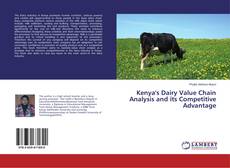 Buchcover von Kenya's Dairy Value Chain Analysis and its Competitive Advantage