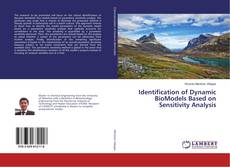 Copertina di Identification of Dynamic BioModels Based on Sensitivity Analysis