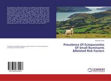 Copertina di Prevalence Of Ectoparasites Of Small Ruminants &Related Risk Factors