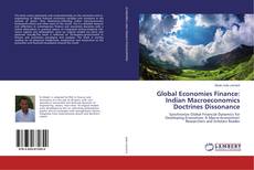 Обложка Global Economies Finance: Indian Macroeconomics Doctrines Dissonance