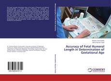 Portada del libro de Accuracy of Fetal Humeral Length in Determination of Gestational Age