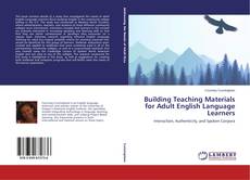 Couverture de Building Teaching Materials for Adult English Language Learners