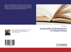 Portada del libro de Sustainable oil development in Turkana-Kenya