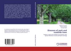 Couverture de Diseases of park and roadside trees