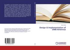 Bookcover of Design & Implementation of UWB Antennas