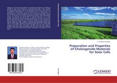 Buchcover von Preparation and Properties of Chalcogenide Materials for Solar Cells