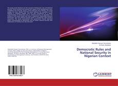 Democratic Rules and National Security in Nigerian Context kitap kapağı