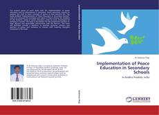 Implementation of Peace Education in Secondary Schools kitap kapağı