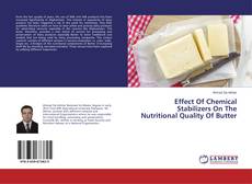 Обложка Effect Of Chemical Stabilizers On The Nutritional Quality Of Butter