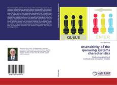 Обложка Insensitivity of the queueing systems characteristics