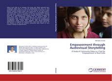 Empowerment through Audiovisual Storytelling的封面