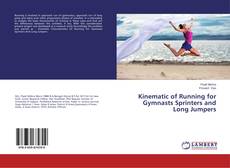 Buchcover von Kinematic of Running for Gymnasts Sprinters and Long Jumpers