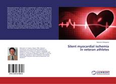 Buchcover von Silent myocardial ischemia in veteran athletes