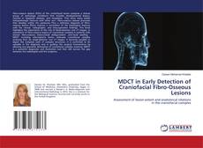 Buchcover von MDCT in Early Detection of Craniofacial Fibro-Osseous Lesions