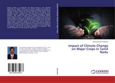 Buchcover von Impact of Climate Change on Major Crops in Tamil Nadu