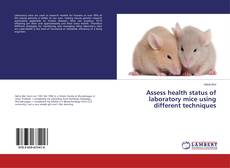 Copertina di Assess health status of laboratory mice using different techniques