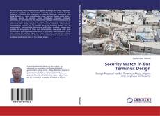 Security Watch in Bus Terminus Design的封面