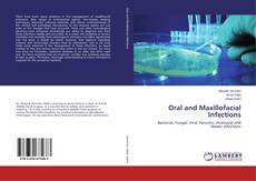 Couverture de Oral and Maxillofacial Infections