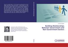 Capa do livro de Building Relationships Between Government and Non-Government Sectors 