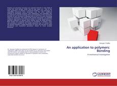 An application to polymers: Bonding的封面