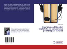 Copertina di Ghanaian and Nigerian English: Some comparative phonological features