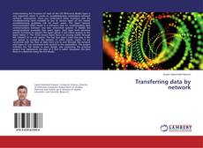 Transferring data by network kitap kapağı