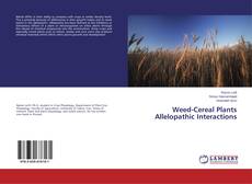 Couverture de Weed-Cereal Plants Allelopathic Interactions