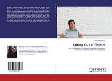 Couverture de Opting Out of Physics
