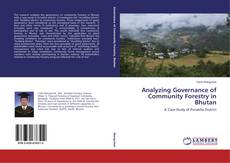 Copertina di Analyzing Governance of Community Forestry in Bhutan