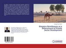 Обложка Diaspora Remittances as a Determinant of Private Sector Development