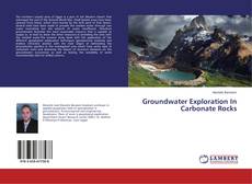 Copertina di Groundwater Exploration In Carbonate Rocks