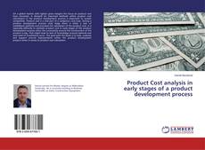 Buchcover von Product Cost analysis in early stages of a product development process