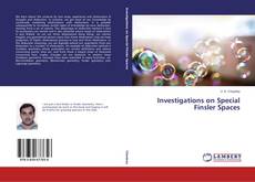 Copertina di Investigations on Special Finsler Spaces