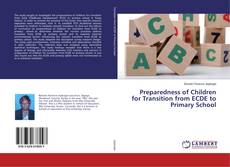 Buchcover von Preparedness of Children for Transition from ECDE to Primary School