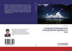 Couverture de Language Endangerment among Kurdish Speakers in Iran