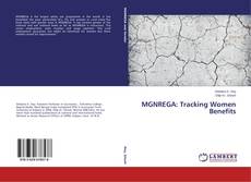 Couverture de MGNREGA: Tracking Women Benefits
