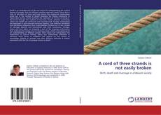 Bookcover of A cord of three strands is not easily broken