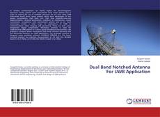 Couverture de Dual Band Notched Antenna For UWB Application